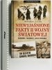 NIEWYJAŚNIONE FAKTY II WOJNY ŚWIATOWEJ - Stanisław Zasada
